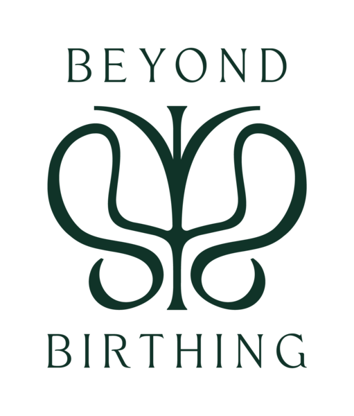 Beyond Birthing